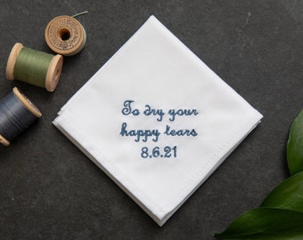 Happy Tears Handkerchief | Personalized Wedding Gift | Special Occasion | Embroidered Handkerchief