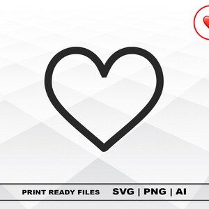 Heart SVG and PNG Files Clipart, Heart Print Ai and SVG Digital Download Cricut Cut Files, Heart Silhouette Cut Files, Outline Shape