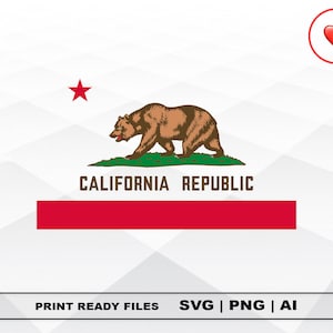California Flag Svg and PNG Files Clipart, State Flag Print Ai and SVG Digital Download Cricut Cut Files California Silhouette Cut Files
