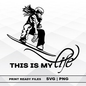 Snowboarder SVG and PNG Files Clipart, Snowboarder Print SVG, Digital Download Cricut Cut Files, Snowboarder Silhouette Cut Files