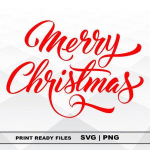 Merry Christmas SVG and PNG Files Clipart, Merry Christmas Print SVG, Digital Download Cricut Cut Files, Christmas Silhouette Cut Files