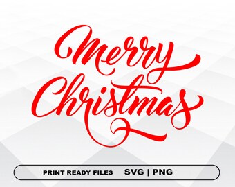 Merry Christmas SVG and PNG Files Clipart, Merry Christmas Print SVG, Digital Download Cricut Cut Files, Christmas Silhouette Cut Files