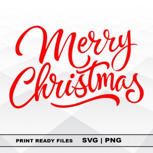 Merry Christmas SVG and PNG Files Clipart, Merry Christmas Print SVG, Digital Download Cricut Cut Files, Christmas Silhouette Cut Files