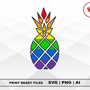 Ananas LGBT Rainbow SVG Ai PNG, Bisexuel, Transsexuel, Gay Lesbian Vector Cut ou Print File Digital Télécharger Cricut Cut Files