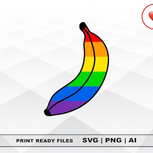 Banana LGBT Rainbow SVG Ai PNG, Bisexuel, Transsexuel, Gay Lesbian Vector Cut ou Print File Digital Download Cricut Cut Files