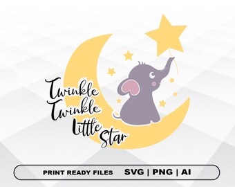 Funkeln funkeln kleine Stern Svg, Baby Svg, Elefant Svg, Dateien Clipart, Druck Ai und Svg, Png Digital Download Cricut geschnitten Dateien