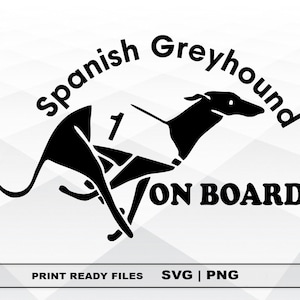 Spanish Greyhound Dog SVG and PNG Files Clipart, Greyhound Dog Print SVG, Digital Download Cricut Cut Files, Dog Silhouette Cut Files