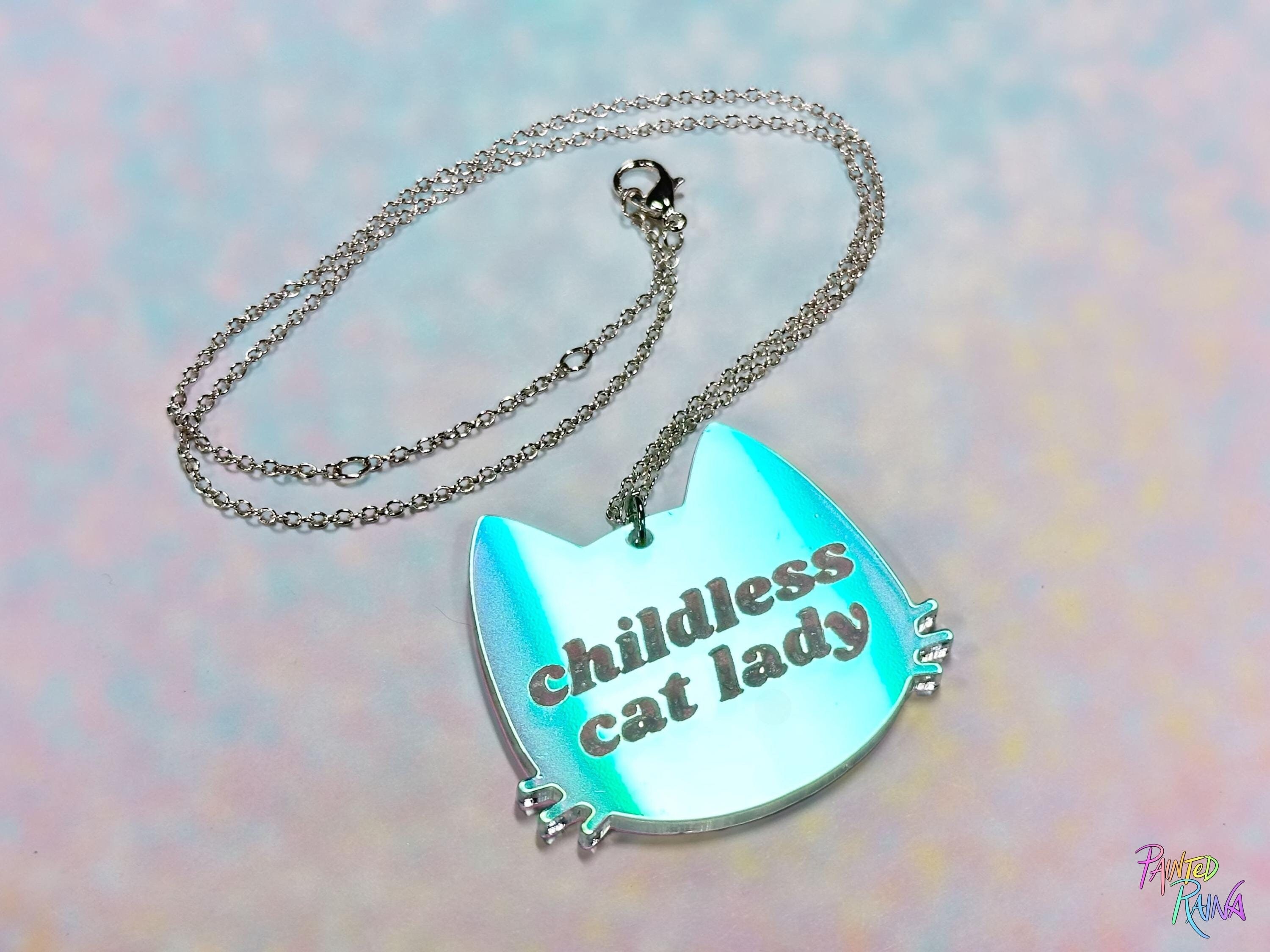 Childless Cat Lady Pendant | Iridescent Feline Feminist Statement Necklace