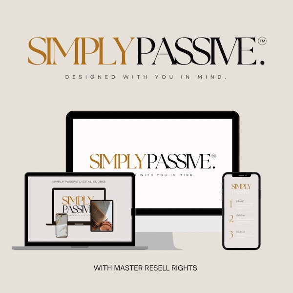 Simply Passive - Digital Marketing for Beginners with MRR Digital Marketing Course | Faceless Marketing | Digital Products to resell