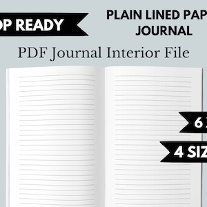 May include: A mockup of a 6x9 inch lined journal interior file. The file is ready for KDP publishing and comes in four sizes. The text "PLAIN LINED PAPER JOURNAL" and "PDF Journal Interior File" is visible on the image.
