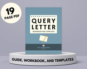 May include: A blue and white guide, workbook, and templates for writing query letters for self-publishing. The cover features the text "QUERY LETTER" and "WORKBOOK AND TEMPLATES".