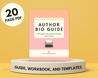 Author Bio Guide and Workbook | Author Planning Resource | Novel Planning | Writing Workbook Guide | Writing Resource | About Page Copy