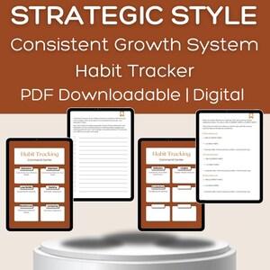 Könnte beinhalten: Digitaler Habit Tracker mit dem Text "STRATEGIC STYLE" und "Consistent Growth System". Das Bild zeigt mehrere Tablets, die Habit-Tracking-Vorlagen anzeigen, darunter ein Command Center und eine PDF-Download-Option.
