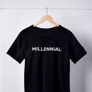 Millennial Shirt, Millennial mom, Typographic Tshirt, Gift for Millennial, Millennial Trash, 90s Shirt, Tik Tok Millennials, Minimal Top