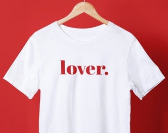 恋人シャツ、タイポグラフィックシャツ、ラブシャツ、恋人、ステートメントシャツ、ボーイフレンドギフト、バレンタインデーギフト、バレンタインデーシャツ、ロマンティックギフト
