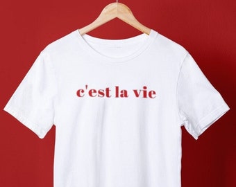 C'est la Vie シャツ、Cest la Vie Tシャツ、フランス シャツ、フランス シャツ、Cest la Vie Paris、レディース シャツ、フランスガール、トレンディ シャツ、女性へのギフト