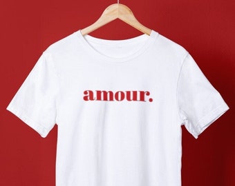 アムールシャツ、ラブTシャツ、フランスシャツ、フレンチシャツ、かわいいバレンタインシャツ、レディースシャツ、ラブアムールTシャツ、格言入りシャツ、お母さんへのギフト