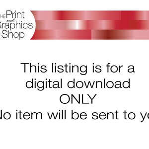 Puede incluir: Fondo blanco con texto que indica "Este listado es SOLO para una descarga digital. No se le enviar&aacute; ning&uacute;n art&iacute;culo." El logotipo de The Print and Graphics Shop est&aacute; en la esquina superior izquierda, con un dise&ntilde;o degradado rojo y blanco.