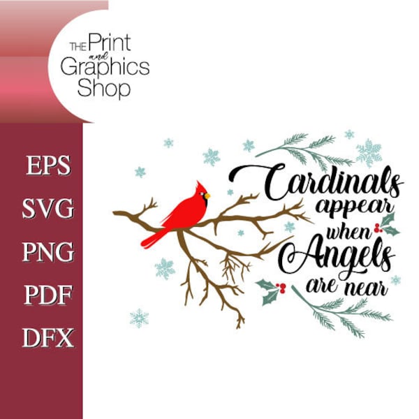 Cardinals Appear When Angels Are Near, Christmas Clipart, Christmas Graphic, Cardinal Christmas Quote, Christmas SVG, Christmas Cut File