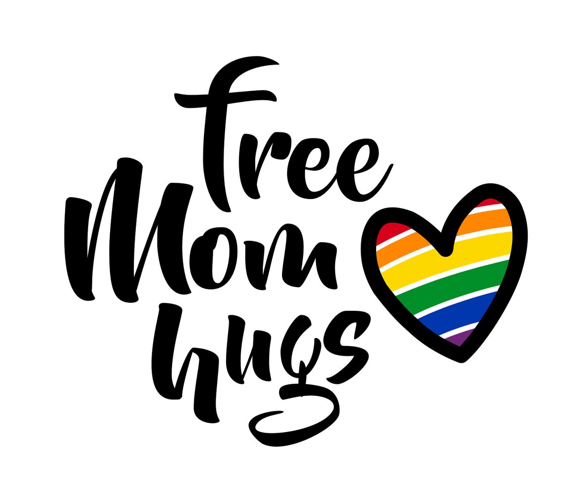Free Mom Hugs SVG SVG EPS Clipart Vector Pride Month | Etsy
