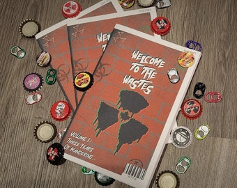 Welcome To The Wastes 'Zine, Volume 1