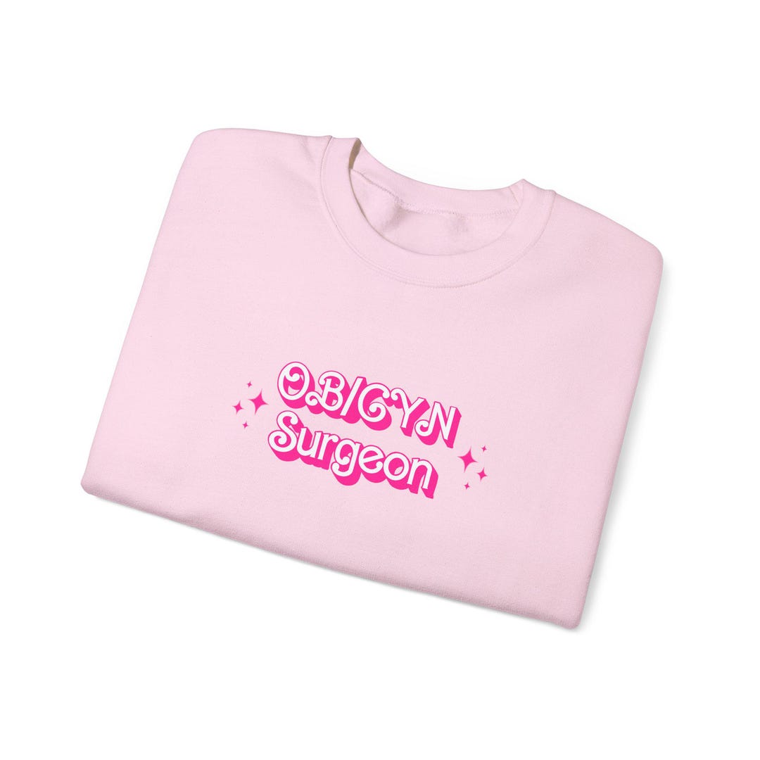 OB/GYN Surgeon Barbie Sweatshirt - Etsy