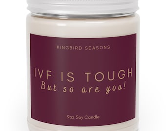 IVF is moeilijk, maar jij ook kaars | IVF-steunkaars | 9oz sojawaskaars | Perfect cadeau voor een vriend(in) die een IVF-behandeling ondergaat