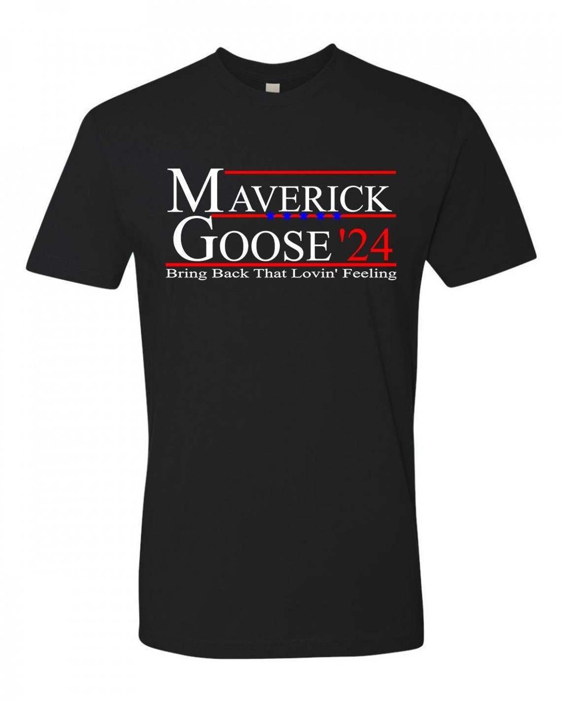 Maverick Goose 2024 Bring Back That Loving Feelin Tshirt For Etsy