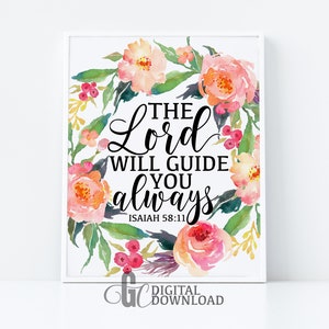 Bible Verse Print, The Lord will guide you always, Digital Download, Wall Decor, Gift