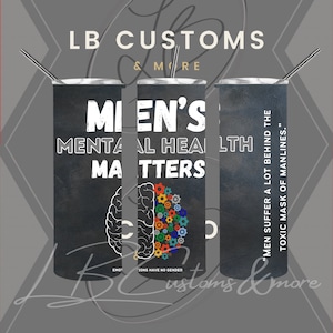 Men’s mental health tumbler wrap AND mock-up BUNDLE!