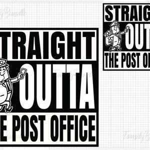 Może przedstawiać: Czarno-biały projekt graficzny z kreskówkowym listonoszem i tekstem "Straight Outta The Post Office".