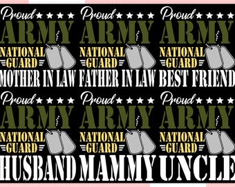 Puede incluir: Diseño gráfico negro y verde con el texto "Proud Army National Guard" repetido seis veces. El texto está en blanco y dorado. El gráfico también incluye el texto "Mother in Law", "Father in Law", "Best Friend", "Husband", "Mammy" y "Uncle".