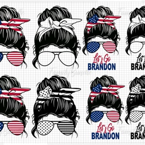 Messy Bun Brandon, Let&#39;s Go Brandon Design Messy Bun pour téléchargement numérique - PUS5