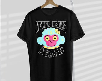 Download Never Broke Again Etsy