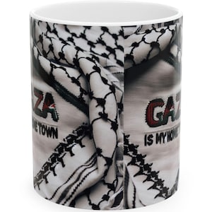 Palestinian Keffiyeh Ceramic Mug Gaza Is My Home Town, Unique Muslim Gift, Political Justice Arab Falasteen, Mug 11oz 15oz Support Palestine