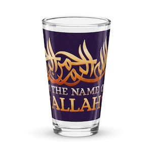 Bismillah Muslim Shaker Pint Glass Islamic Home Decor Arabic Calligraphy Islamic Gift Muslim Party Umrah Ramadan Hajj  Eid Gifts For Women