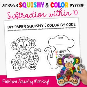 May include: A DIY paper squishy and color by code worksheet featuring a monkey outline with subtraction math problems within 10. The sheet includes a color key and a finished, colorful, stuffed monkey squishy toy with a matching monkey design.