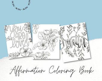 Affirmation Coloring Book, Word Affirmation Coloring, Floral Coloring Book, 10 Page Coloring Book