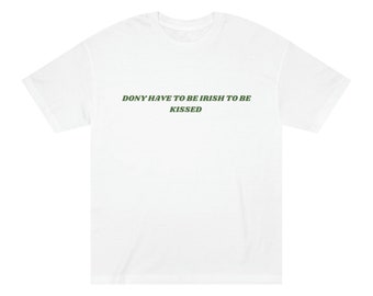 irish tshirt, trinken tshirt, küss mich tshirt, im irish, küss mich im irish, Urlaub, grünes tshirt, st patties day