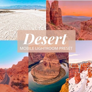 May include: A collage of desert landscape photos. The images include a salt flat, red rock formations, a winding road, a river canyon, and snow-covered rock formations. The text "Desert MOBILE LIGHTROOM PRESET" is overlaid on the images.