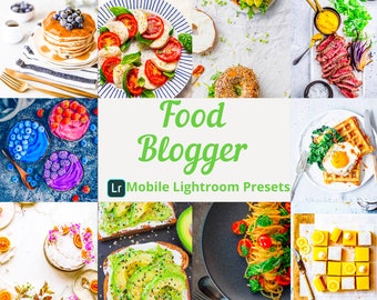 Puede incluir: Un collage de imágenes de comida, que incluye panqueques con arándanos, una ensalada caprese, un bagel, bistec con salsa, postres coloridos, gofres con huevo, tostadas de aguacate, pasta y barras de limón. El texto dice "Food Blogger" y "Lr Mobile Lightroom Presets."