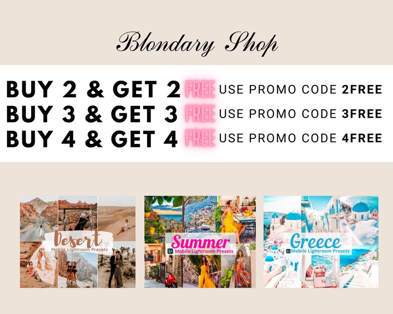 May include: Promotional image for Blondary Shop featuring "BUY 2 & GET 2 FREE" offers. Includes "Desert", "Summer", and "Greece" mobile Lightroom presets. The image showcases various travel-themed photo collages.