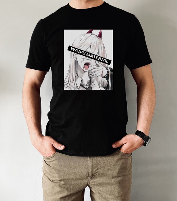 Waifu material t best sale shirt