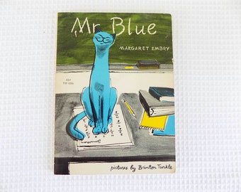 Mr. Blue Children's Book - Cat Book - Margaret Embrey - Vintage, 1960s - Made in America, USA