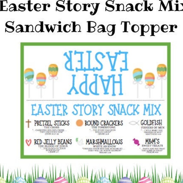 Easter Story Sandwich Bag Topper, Easter Snack mix, Easter Bag topper, Snack Bag Topper, Easter Story Tag, Easter Tag, Sunday School Tag,