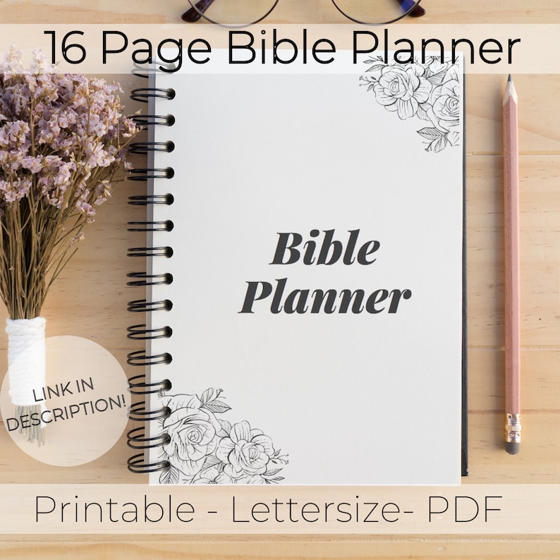May include: A white spiral bound notebook with the text "Bible Planner" in black. The notebook has a floral design on the cover and is labeled "Printable - Lettersize - PDF".
