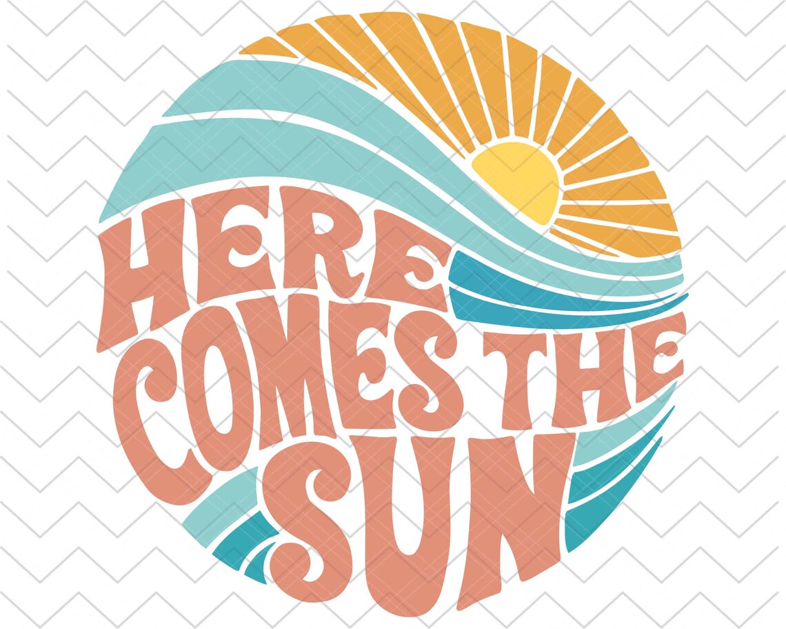 The Beatles Here Comes The Sun Colorful Sign Svg Png Dxf | Etsy