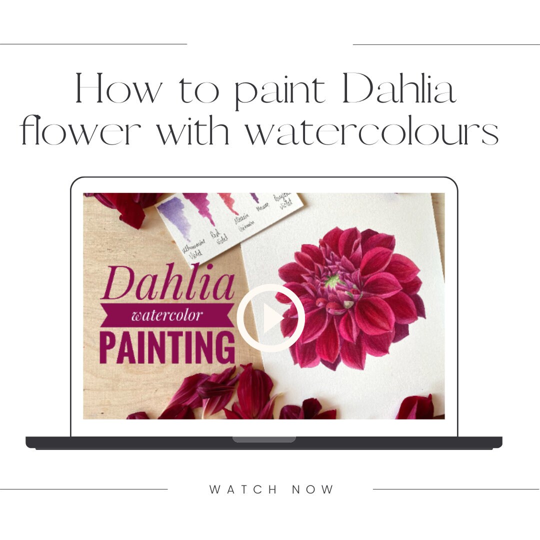 Video Tutorial of Dahlia Painting in Real Time Watercolor Etsy