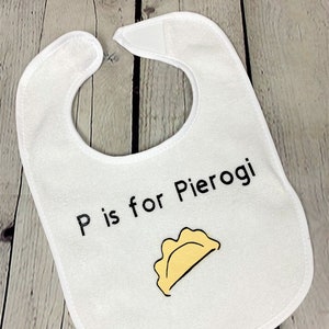 P is for Pierogi Polish Baby Bib