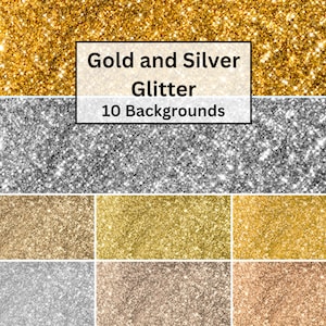 May include: Ten digital backgrounds featuring gold and silver glitter textures.  Gold and Silver Glitter, 10 Backgrounds.